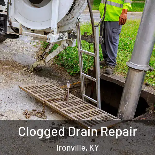  Clogged Drain Repair Ironville, KY
