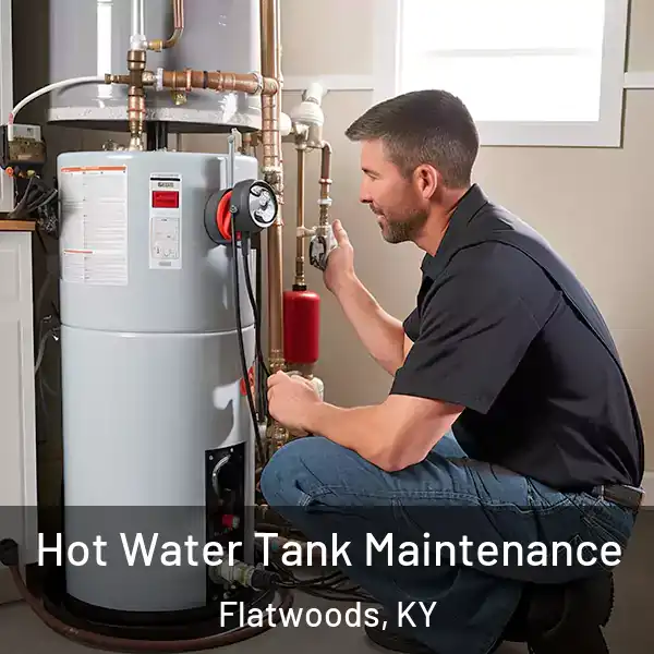  Hot Water Tank Maintenance Flatwoods, KY