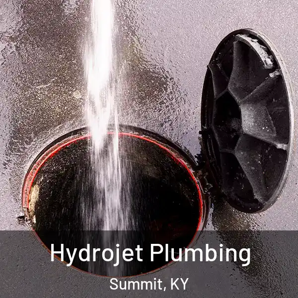  Hydrojet Plumbing Summit, KY