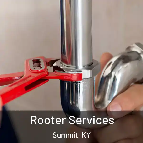  Rooter Services Summit, KY