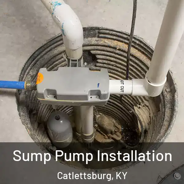  Sump Pump Installation Catlettsburg, KY