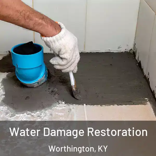  Water Damage Restoration Worthington, KY