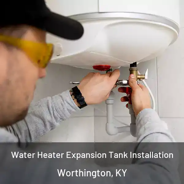  Water Heater Expansion Tank Installation Worthington, KY